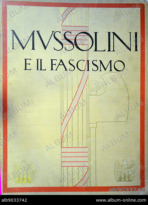 Fasces symbol of Fascism, in Italy under Benito Mussolini - Album ...