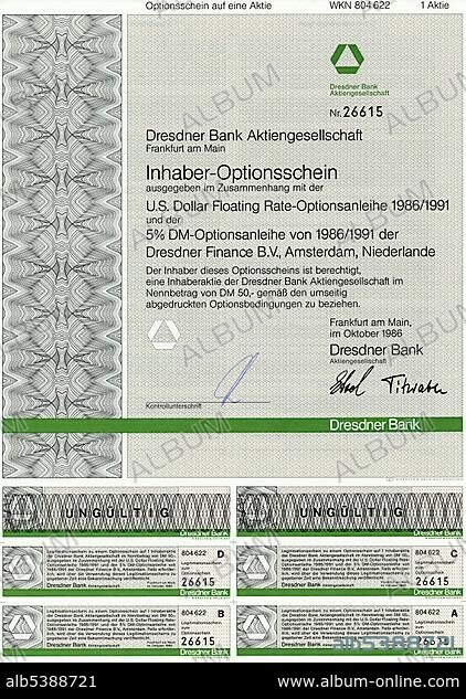 Bearer warrants for shares of Dresdner Bank AG and Dresdner Finance BV, Amsterdam, The Netherlands, 1986, Europe.