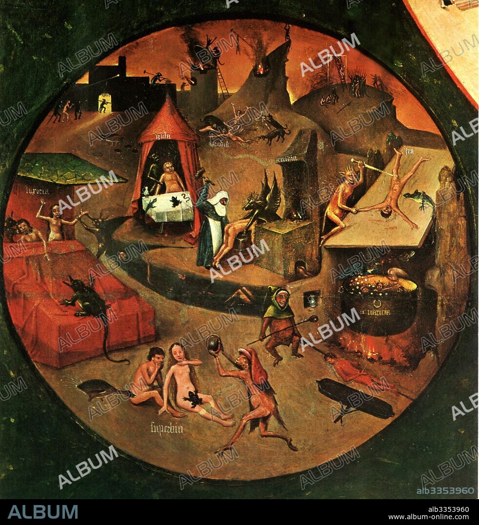 HIERONYMUS BOSCH. The Seven Deadly Sins and the Four Last Things