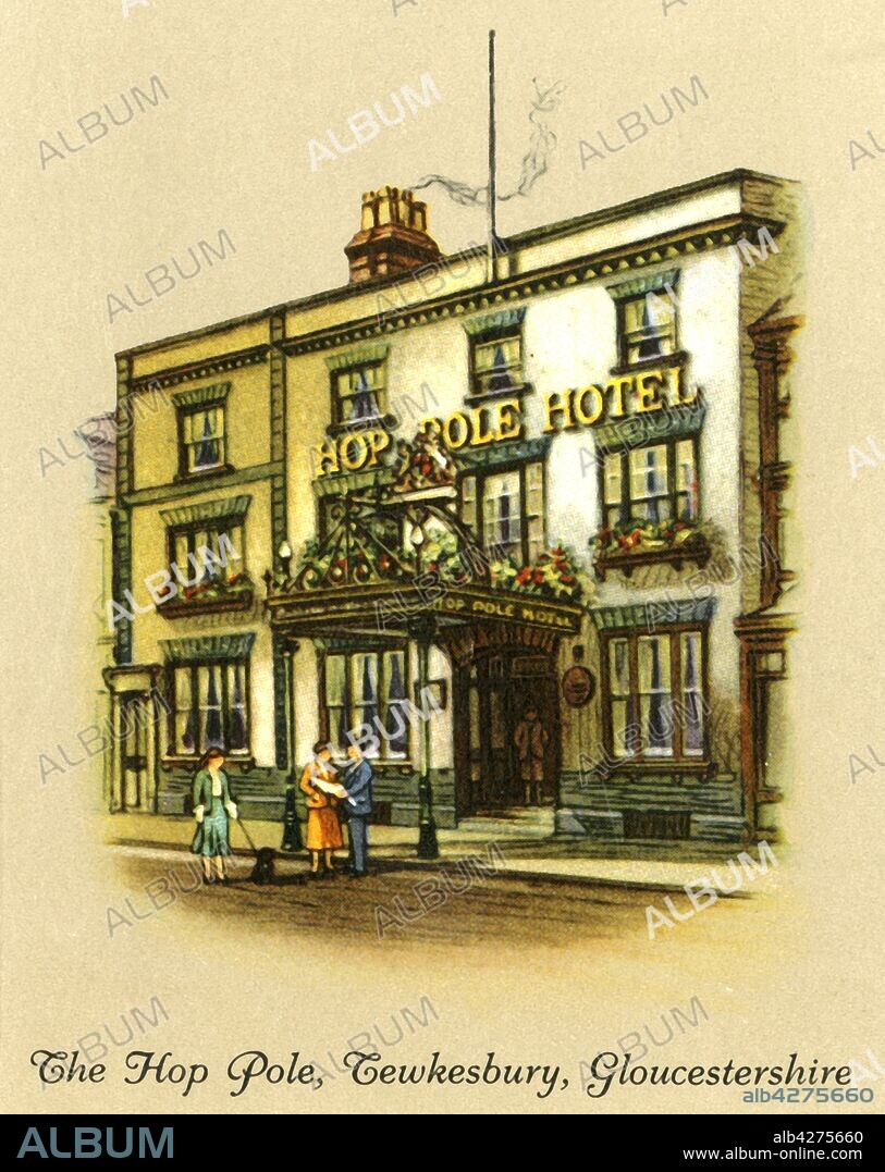 'The Hop Pole, Tewkesbury, Gloucestershire', 1936. The Royal Hop Pole, Grade II listed landmark of Tewkesbury, a public house visited by Princes Mary of Teck in 1891. From "Old Inns - A Series of 40", 1936. [W. D. & H. O. Wills, 1936].