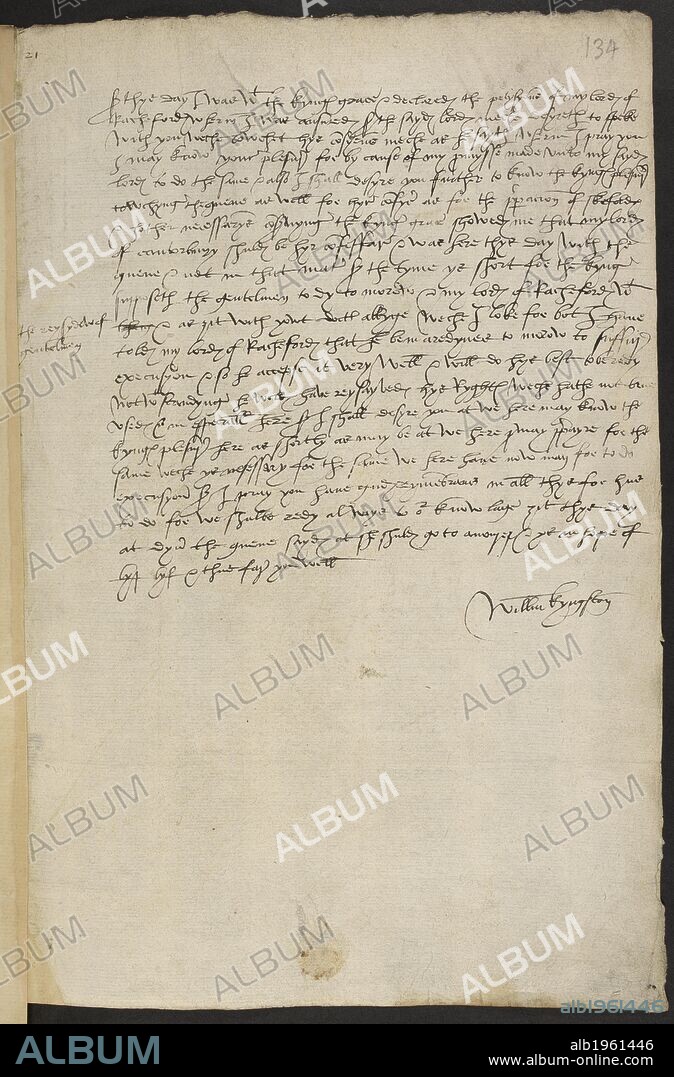 Letter from William Kingston to Thomas Cromwell. Letter from William Kingston to Thomas Cromwell. . Source: Harley 283, f.134.