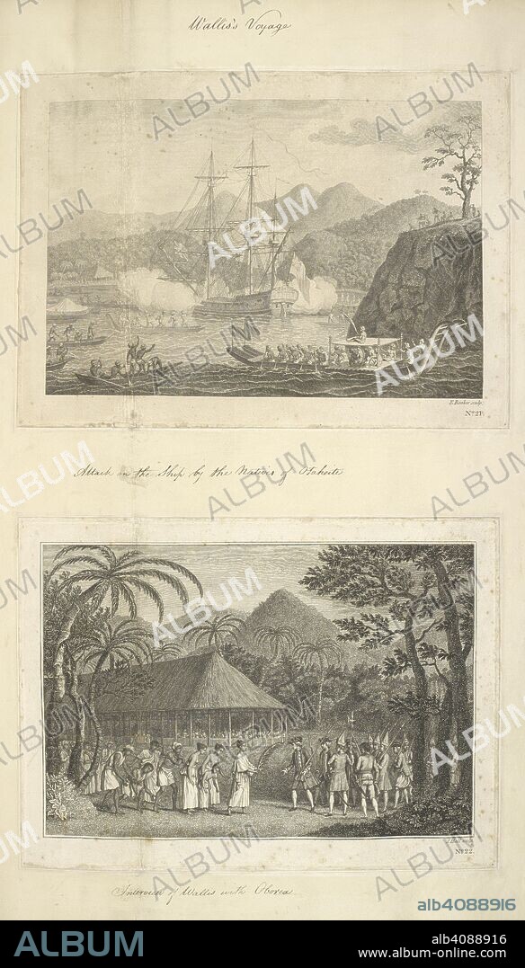 EDWARD ROOKER. Wallis's voyage.  [Top drawing, no.21]: Attack on the Dolphin by natives of Otaheite.  [Lower drawing, no.22]: Interview of (Captain Samuel) Wallis with Oborea (in 1767). . A collection of drawings by A. Buchan, S. Parkinson, and J. F. Miller, made in the countries visited by Captain James Cook in his first Voyage [1768-1771], also of prints published in John Hawksworth's Voyages of Biron [Byron], Wallis, and Cook [1773], as well as in Cook's second and third Voyages [1772-1775, 1776-1780]. 1768-1780. Source: Add. 23921, f.5. Language: English.