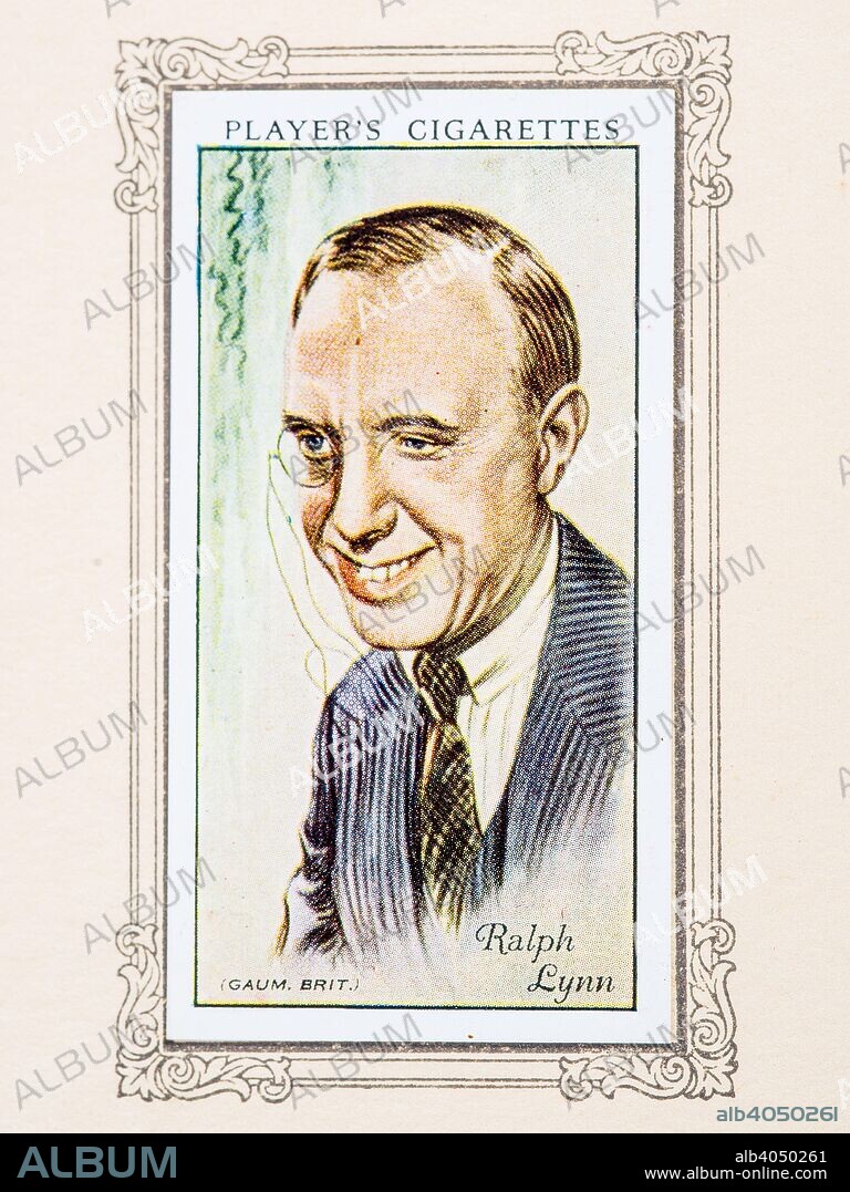 Ralph Lynn, 1934. Ralph Clifford Lynn (8 March 1882 - 8 August 1962) was an English actor who had a 60-year career, and is best remembered for playing comedy parts in the Aldwych farces first on stage and then in film. From An Album of Film Stars; Second Series issued by John Player & Sons. [Imperial Tobacco & Co Ltd, 1934].