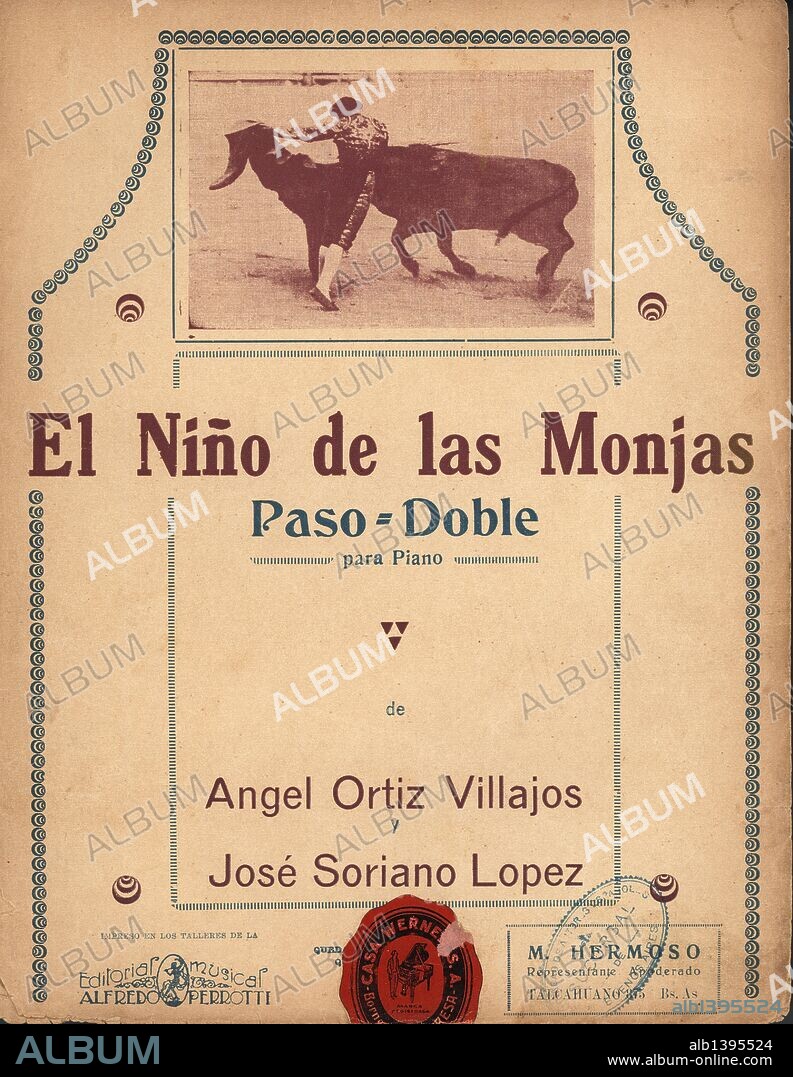 Partitura musical del pasodoble torero El Niño de las Monjas, del maestro Angel Ortiz Villajos. Año 1930.