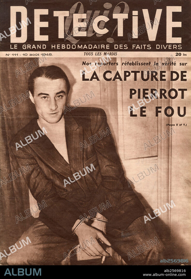 Frontpage of French paper "Detective" august 10, 1948: capture of Pierrot le fou (gangster Pierre Carrot).