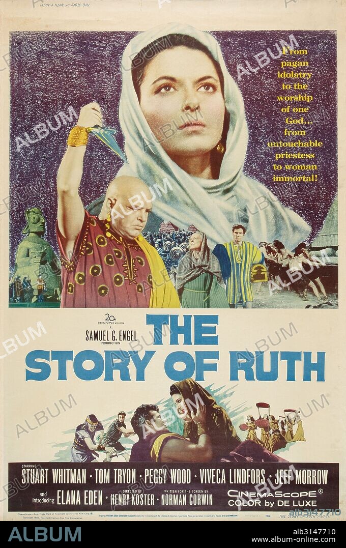 Poster de LA HISTORIA DE RUTH, 1960 (THE STORY OF RUTH), dirigida por HENRY KOSTER. Copyright 20TH CENTURY FOX.