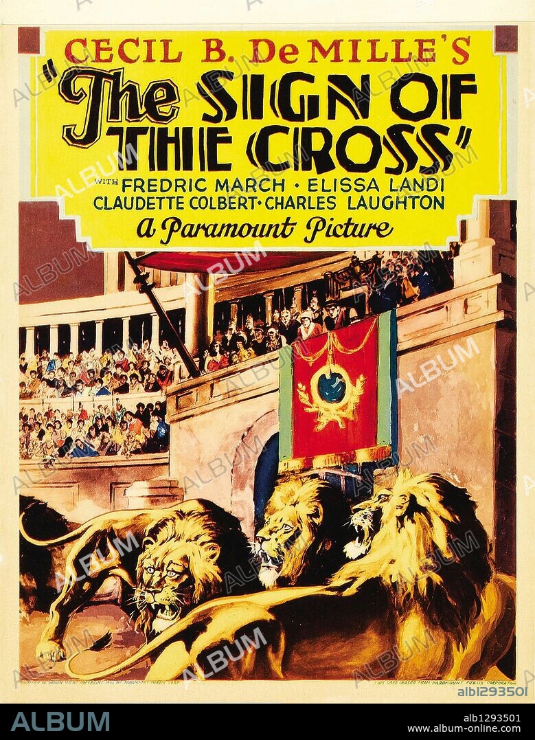 Poster of THE SIGN OF THE CROSS, 1932, directed by CECIL B DEMILLE. Copyright PARAMOUNT PICTURES.