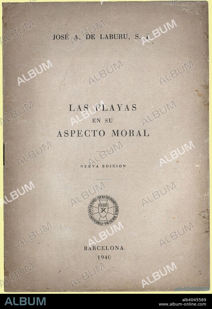 Portada del opúsculo de conducta Las playas en su aspecto moral, del jesuíta José Antonio de Laburu Olascoga (1887-1972). Barcelona, año 1940.