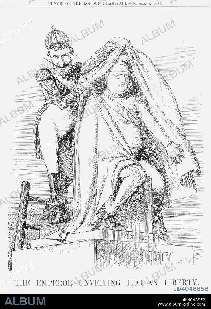 'The Emperor unveiling Italian Liberty', 1859. Here, upon a plinth labelled 'Liberty', Louis Napoleon unveils a crude statue of his cousin Plon-Plon and introduces him as the representative of 'Italian Liberty'. Plon-Plon's reputation for being less than bright is clearly illustrated in his vacuous expression and silly posture. Punch reports that, at this time, it was believed that one reason that Napoleon III had become involved in Italy's fight for freedom from Austrian domination was that he cherished hopes of seating his cousin, Prince Napoleon Joseph Charles Bonaparte, known in Paris contemptuously as 'Plon-Plon', upon the throne of Italy. From Punch, or the London Charivari, October 1, 1859.