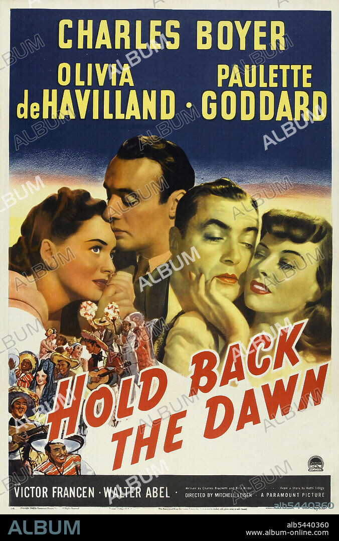 CHARLES BOYER, OLIVIA DE HAVILLAND and PAULETTE GODDARD in HOLD BACK THE DAWN, 1941, directed by MITCHELL LEISEN. Copyright PARAMOUNT PICTURES.