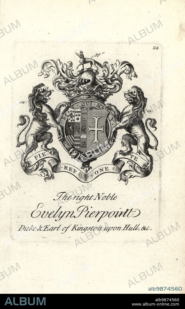 Coat of arms and crest of the right noble Evelyn Pierpoint, Duke and Earl of Kingston upon Hull, 1655-1726. Copperplate engraving by Andrew Johnston after C. Gardiner from Notitia Anglicana, Shewing the Achievements of all the English Nobility, Andrew Johnson, the Strand, London, 1724.