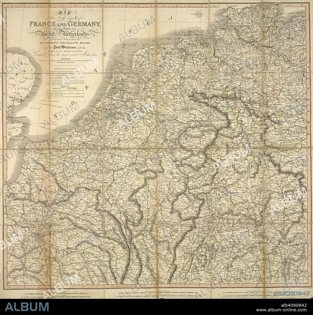 A map of the northern parts of France and Germany, including the whole of the United Netherlands. Map of the northern parts of France and Germany, including the whole of the United Netherlands, particularly distinguishing the different travelling roads...compiled from the most recent authorities. London : Published by C. Smith, Mapseller extraordinary to the Prince Regent, NÂº. 172 Strand,, May 1st 1817. Source: Maps CC.5.a.207. Language: English.