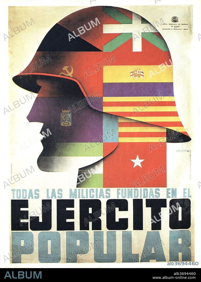 Guerra Civil Española. Cartel republicano: 'Todas las milicias fundidas en el Ejército Popular'. Ilustrador Emeterio Melendreras.