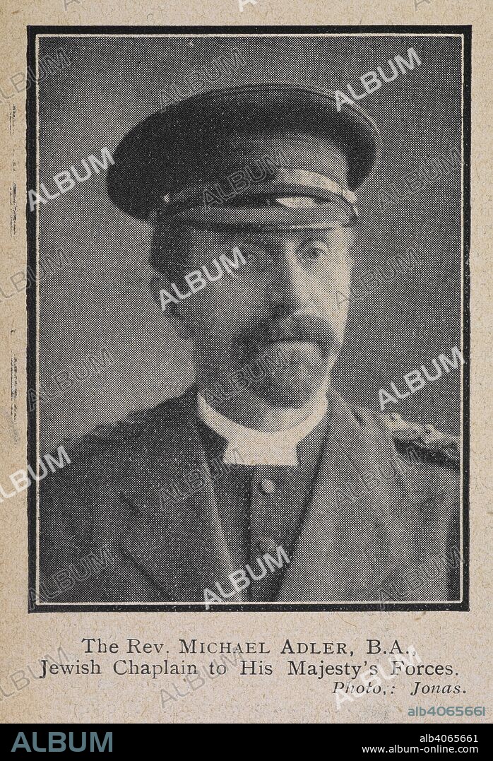 JONAS (PROFETA). The Reverend Michael Adler (1869-1944), B.A, DSO, the senior Jewish Chaplain to his Majesty's forces during the First World War. . The Jewish World. London,. Source: The Jewish World, 30 September 1914, page 10.