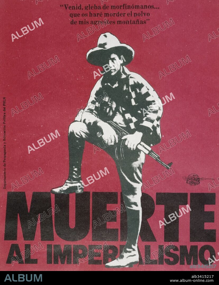 Sandinista National Liberation Front (FSLN) propaganda poster in Nicaragua. The party was named after Augusto César Sandino, who led the Nicaraguan resistance against the United States occupation of Nicaragua in the 1930s. The FSLN overthrew Anastasio Somoza in 1979, ending the Somoza dynasty, and established a revolutionary government in its place. Following their seizure of power, the Sandinistas ruled Nicaragua from 1979 to 1990, first as part of a Junta of National Reconstruction.