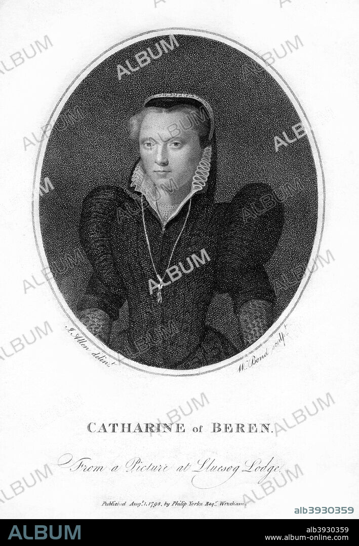 Catharine of Beren 1798 . Catrin of Berain 1534 1591 also