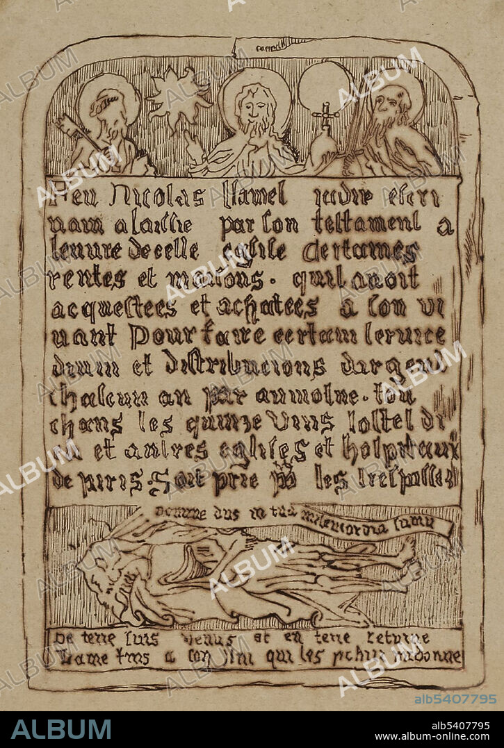 Tombstone of Nicolas Flamel formerly at Saint-Jacques la Boucherie today at the Cluny museum. Nicolas Flamel (1330 - March 22, 1418) was a French scribe and manuscript-seller. After his death, Flamel developed a reputation as an alchemist believed to have discovered the philosopher's stone and to have thereby achieved immortality. According to texts ascribed to Flamel almost 200 years after his death, he had learned alchemical secrets from a Jewish converso on the road to Santiago de Compostela. He has since appeared as a legendary alchemist in various fictional works. There is no indication that the real Flamel of history was involved in alchemy, pharmacy or medicine. (cropped and cleaned).