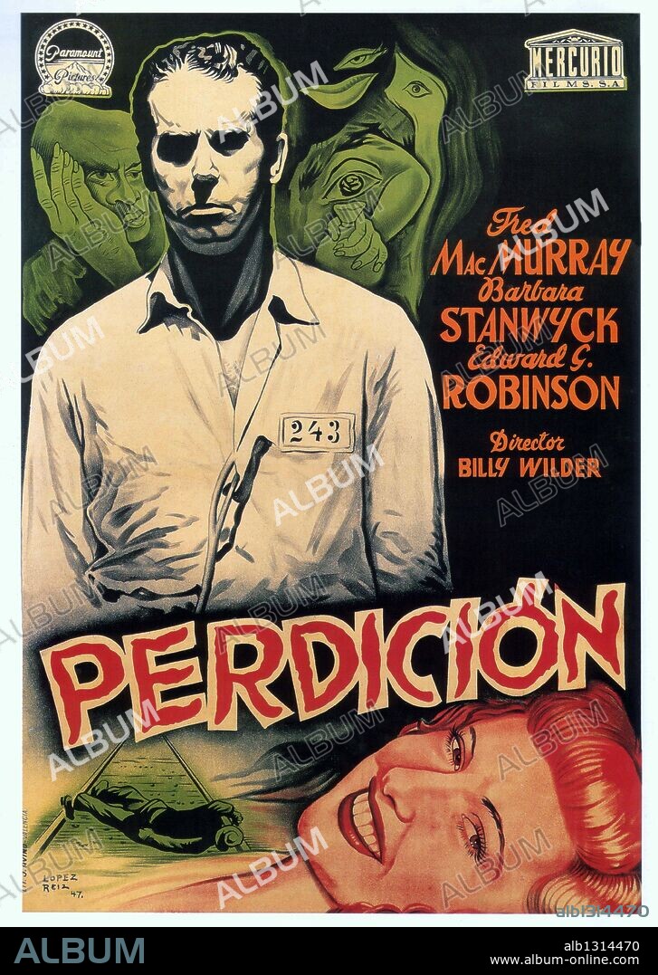 Poster de PERDICIÓN, 1944 (DOUBLE INDEMNITY), dirigida por BILLY WILDER. Copyright PARAMOUNT PICTURES.