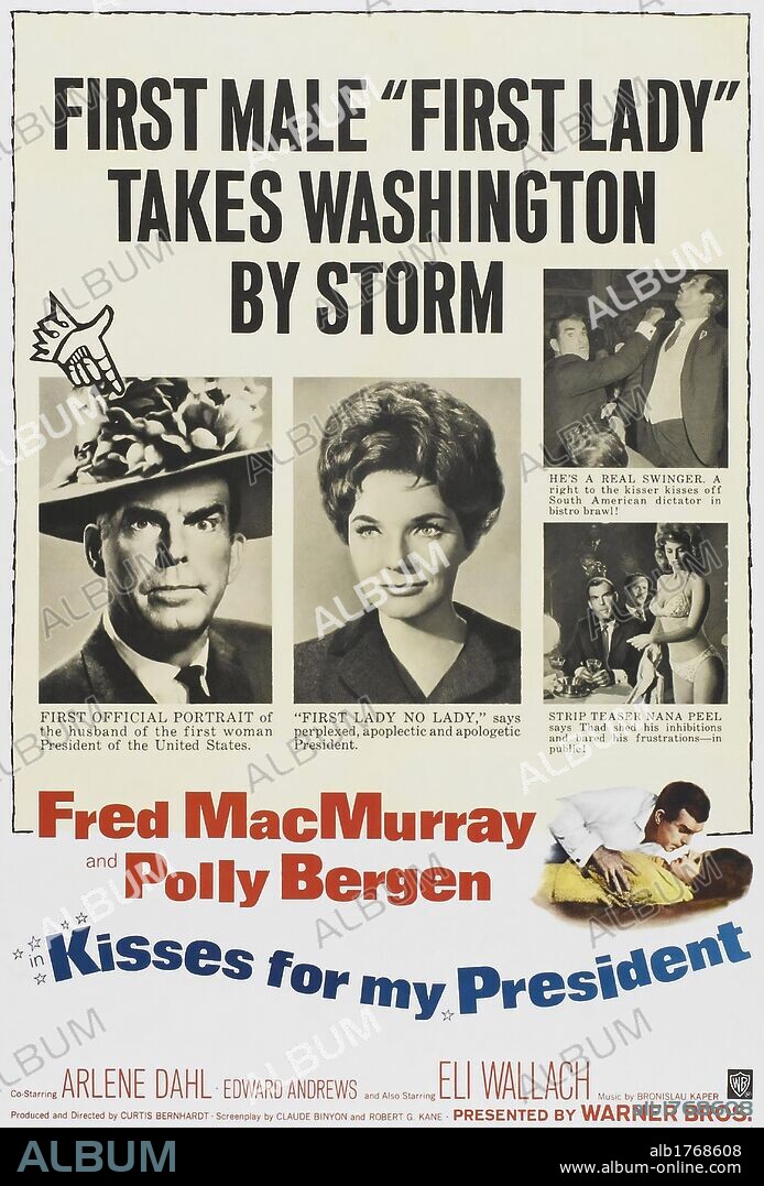 Poster of KISSES FOR MY PRESIDENT, 1964, directed by CURTIS BERNHARDT. Copyright WARNER BROS. PICTURES.