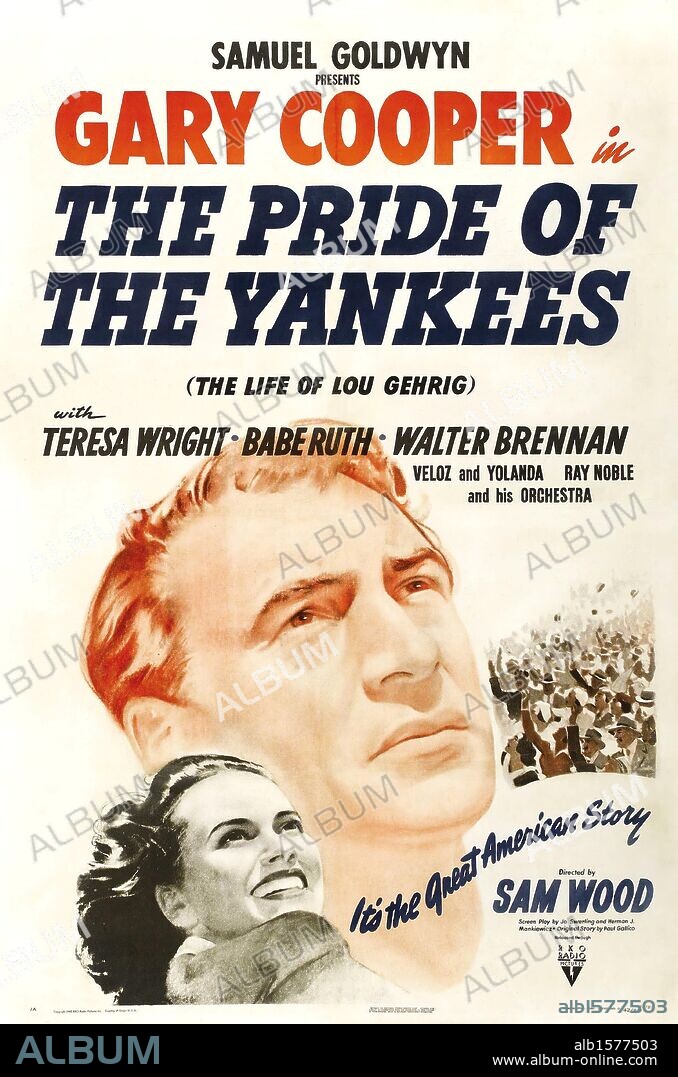 Poster of THE PRIDE OF THE YANKEES, 1942, directed by SAM WOOD. Copyright GOLDWYN/RKO.