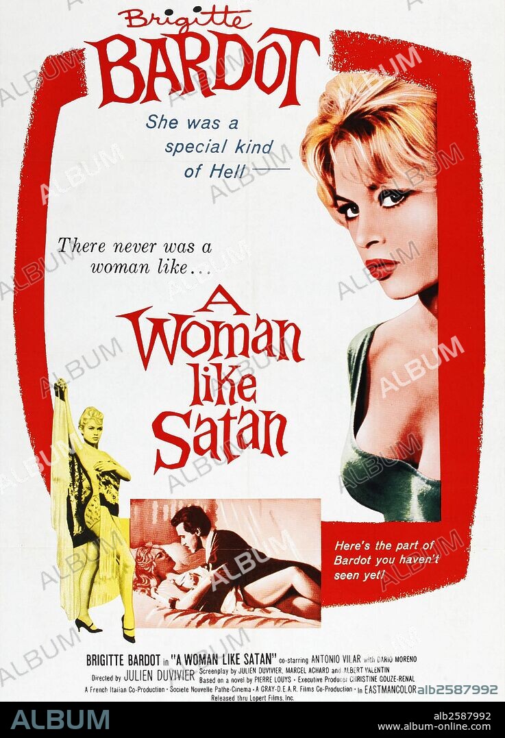 "A Woman Like Satan" a 1959 French/Italian film starring Brigitte Bardot.