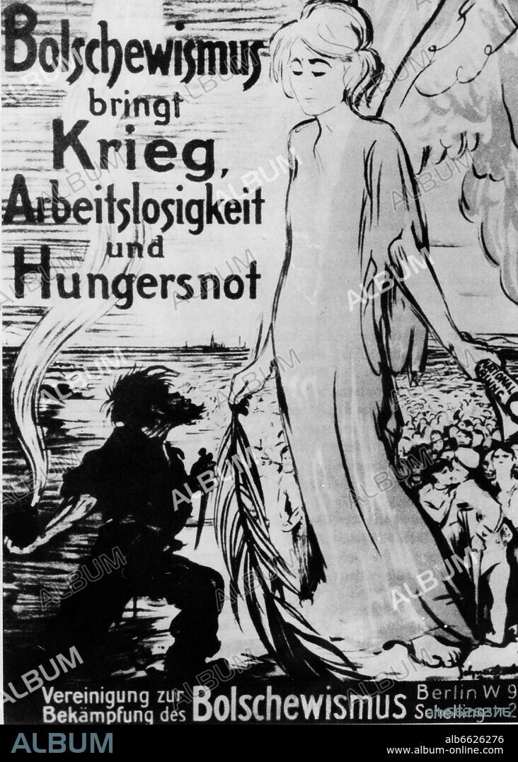 German Revolution 1918/1919: Poster of the Antibolschewistische Liga (Anti Bolshevist League) with the slogan "Bolshevisim brings war, unemployment, and famine". The poster depicts an angel with an olive branch and a paper roll with the word "National Assembly", who is standing in front of soldiers and civilians. The angel is threatened by a stylized revolutionary carrying a bomb and a knife in his hands. Photo: Fotoarchiv für Zeitgeschichte/Archiv. 1919