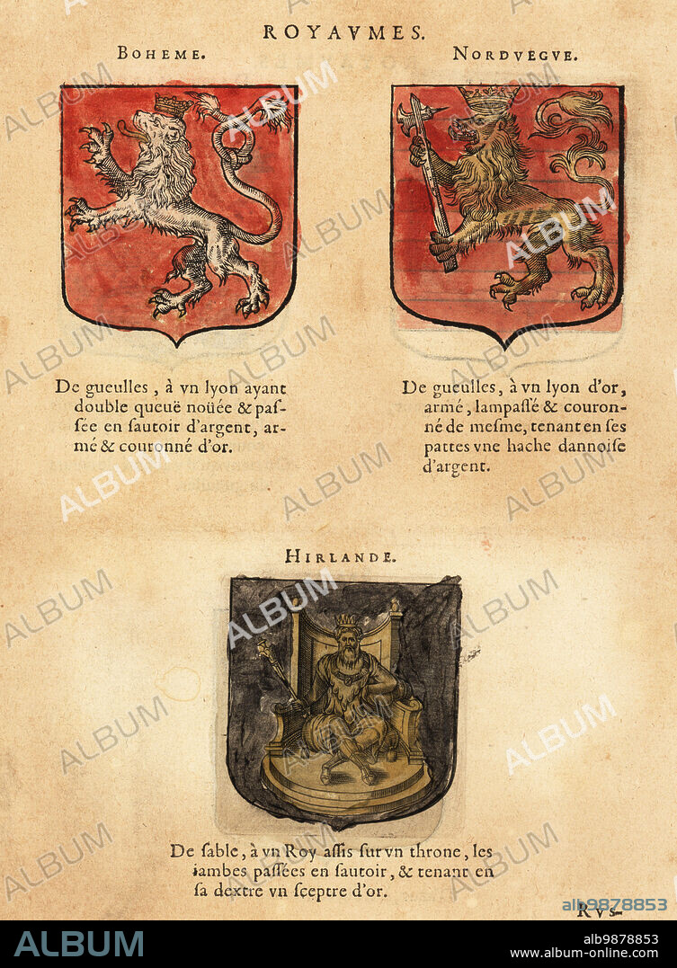 Coats of arms of the Kingdoms of Bohemia with lion rampant, Norway with lion holding a Danish axe, and Ireland with a king on a throne holding a sceptre. Royaumes: Boheme, Nordvegve, Hirlande. Handcoloured woodblock engraving from Hierosme de Baras Le Blason des Armoiries, Chez Rolet Boutonne, Paris, 1628.