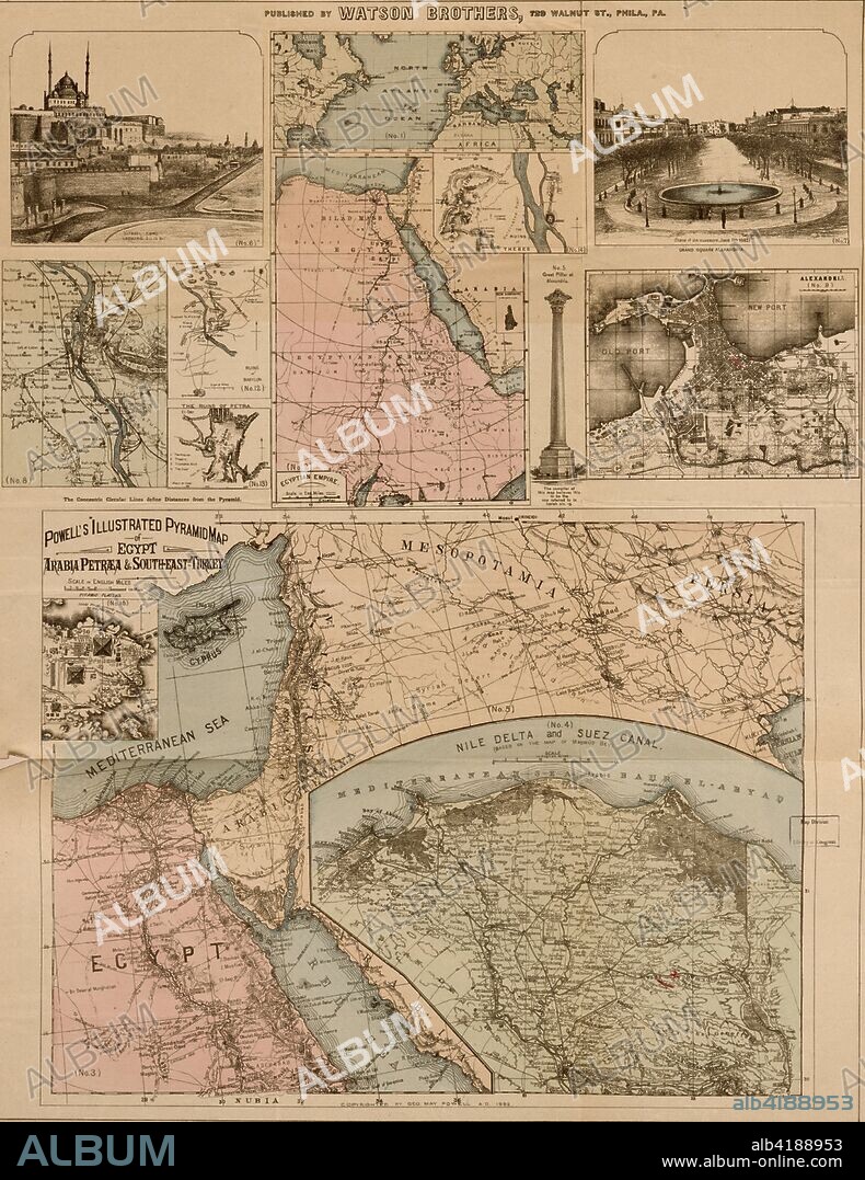 Egypt, Arabia Petræa, and Southeastern Turkey : pyramid plateau, Cyprus and the delta; No. 1. General map from Missouri to Euphrates. -- No. 2. Egyptian Empire. -- No. 3. Powell's illustrated pyramid map of Egypt, Arabia Petræa and South-East Turkey. -- No. 4. Nile Delta and Suez Canal. -- No. 5. Great pillar at Alexandria. -- No. 6. Citadel, Cairo. -- No. 7. Grand Square, Alexandria. -- No. 8. Cairo. -- No. 9. Alexandria. -- No. 10. Pyramid plateau. -- No. 11. Cyprus. -- No. 12. Ruins of Babylon. -- No. 13. The ruins of Petra. -- No. 14. The ruins of Thebes.