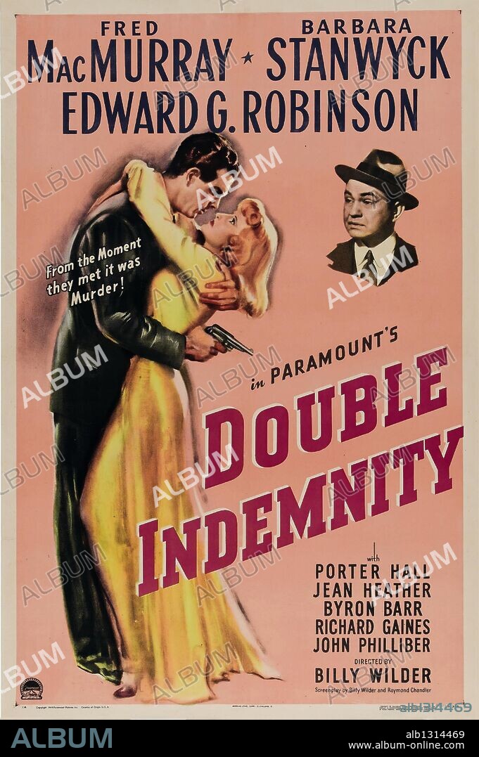 Poster of DOUBLE INDEMNITY, 1944, directed by BILLY WILDER. Copyright ...